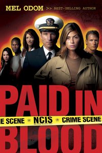 Paid in Blood (#01 in Military Ncis Series) Paid in Blood (#01 in Military Ncis Series)