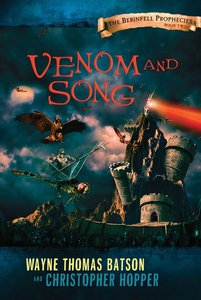 Venom and Song (#02 in The Berinfell Prophecies Series) Venom and Song (#02 in The Berinfell Prophecies Series)