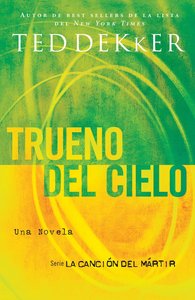 Thunder of Heaven) (Spanish) (Spa) (#03 in Martyrs Song Series) Thunder of Heaven) (Spanish) (Spa) (#03 in Martyrs Song Series)