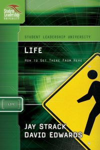 Life (Student Leadership University Study Guide Series) Life (Student Leadership University Study Guide Series)
