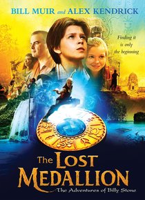 The Lost Medallion (#01 in Adventures Of Billy Stone Series) The Lost Medallion (#01 in Adventures Of Billy Stone Series)