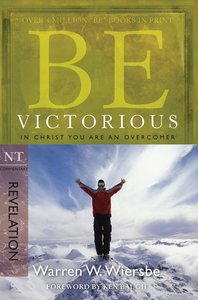 Be Victorious (Revelation) (Be Series) Be Victorious (Revelation) (Be Series)