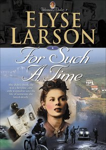 For Such a Time (#01 in Women Of Valor Series) For Such a Time (#01 in Women Of Valor Series)