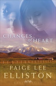 Changes of Heart (#01 in Montana Skies Trilogy Series) Changes of Heart (#01 in Montana Skies Trilogy Series)
