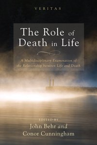 The Role of Death in Life The Role of Death in Life