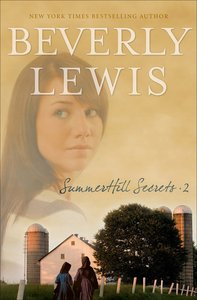 Volume Two (Summerhill Secrets Series) Volume Two (Summerhill Secrets Series)
