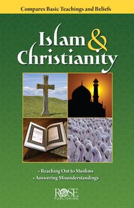 Islam and Christianity (Rose Guide Series) Islam and Christianity (Rose Guide Series)