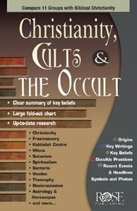 Christianity, Cults & the Occult Christianity, Cults & the Occult