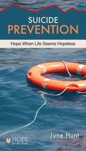 Suicide Prevention (Hope For The Heart Series) Suicide Prevention (Hope For The Heart Series)
