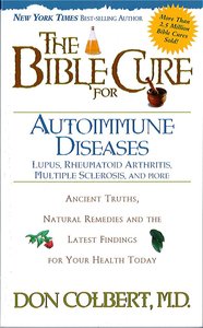 The Bible Cure For Autoimmune Diseases The Bible Cure For Autoimmune Diseases