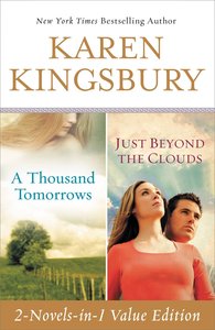 A Thousand Tomorrows & Just Beyond the Clouds Omnibus A Thousand Tomorrows & Just Beyond the Clouds Omnibus