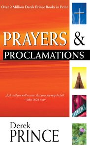 Prayers and Proclamations Prayers and Proclamations