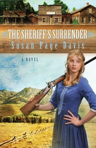 The Sheriffs Surrender (#01 in Ladies Shooting Club Series) The Sheriffs Surrender (#01 in Ladies Shooting Club Series)