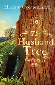 The Husband Tree (#02 in Montana Marriages Series) The Husband Tree (#02 in Montana Marriages Series)
