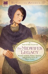 The 4in1: Romancing America: Midwifes Legacy (Romancing America Series) The 4in1: Romancing America: Midwifes Legacy (Romancing America Series)