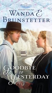 A Goodbye to Yesterday (#01 in The Discovery Series) A Goodbye to Yesterday (#01 in The Discovery Series)
