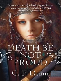 Death Be Not Proud (#02 in Secret Of The Journal Series) Death Be Not Proud (#02 in Secret Of The Journal Series)