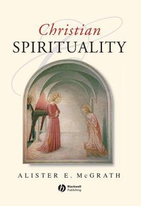 An Christian Spirituality An Christian Spirituality