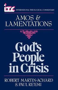 Itc Amos & Lamentations (International Theological Commentary Series) Itc Amos & Lamentations (International Theological Commentary Series)