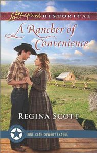 A Rancher of Convenience (Lone Star Cowboy League) (Love Inspired Series Historical) A Rancher of Convenience (Lone Star Cowboy League) (Love Inspired Series Historical)