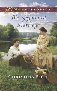 The Negotiated Marriage (Love Inspired Series Historical) The Negotiated Marriage (Love Inspired Series Historical)