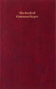 Book of Common Prayer Enlarged Edition Burgundy Book of Common Prayer Enlarged Edition Burgundy