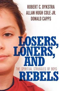 Losers, Loners, and Rebels Losers, Loners, and Rebels