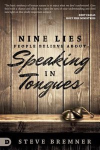 9 Lies People Believe About Speaking in Tongues 9 Lies People Believe About Speaking in Tongues