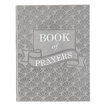 Book of Prayers (Gray Luxleather) (Pocket Inspirations Series) Book of Prayers (Gray Luxleather) (Pocket Inspirations Series)