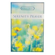 Serenity Prayer (Words Of Hope Series) Serenity Prayer (Words Of Hope Series)