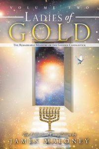 The Remarkable Ministry of the Golden Candlestick (#02 in Ladies Of Gold Series) The Remarkable Ministry of the Golden Candlestick (#02 in Ladies Of Gold Series)