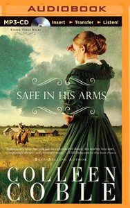 Safe in His Arms (Unabridged, MP3) (#02 in Under Texas Stars Audio Series) Safe in His Arms (Unabridged, MP3) (#02 in Under Texas Stars Audio Series)