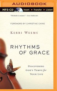 Rhythms of Grace (Unabridged, 5cds) Rhythms of Grace (Unabridged, 5cds)