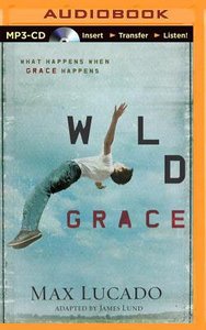 Wild Grace (Unabridged, Mp3) Wild Grace (Unabridged, Mp3)