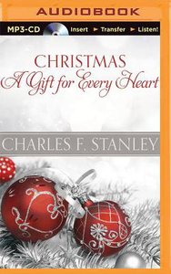 Christmas: A Gift For Every Heart (Unabridged, Mp3) Christmas: A Gift For Every Heart (Unabridged, Mp3)