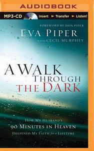 A Walk Through the Dark (Unabridged, Mp3) A Walk Through the Dark (Unabridged, Mp3)