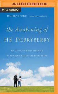 The Awakening of H.K. Derryberry (Unabridged, Mp3) The Awakening of H.K. Derryberry (Unabridged, Mp3)