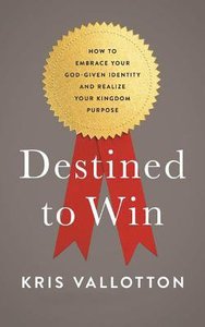 Destined to Win (Unabridged, 5 Cds) Destined to Win (Unabridged, 5 Cds)