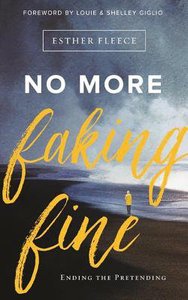No More Faking Fine (Unabridged, 5 Cds) No More Faking Fine (Unabridged, 5 Cds)