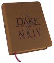 NKJV Dake Annotated Reference Bible Red Lettered Brown Leathersoft NKJV Dake Annotated Reference Bible Red Lettered Brown Leathersoft