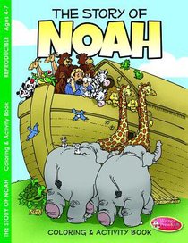 Noah (Ages 4-7, Reproducible) (Warner Press Colouring/activity Under 5s Series) Noah (Ages 4-7, Reproducible) (Warner Press Colouring/activity Under 5s Series)