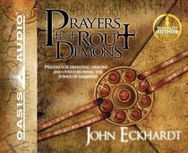 Prayers That Rout Demons (Unabridged, 3 Cds) Prayers That Rout Demons (Unabridged, 3 Cds)