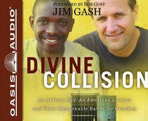 Divine Collision (Unabridged, 8 Cds) Divine Collision (Unabridged, 8 Cds)