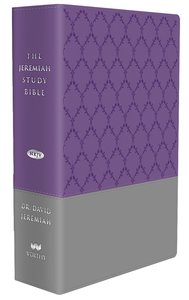 NKJV Jeremiah Study Bible Purple Gray Burnished With Decorative Pattern Leatherluxe NKJV Jeremiah Study Bible Purple Gray Burnished With Decorative Pattern Leatherluxe