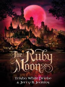 The Ruby Moon (#02 in Thirteen Series) The Ruby Moon (#02 in Thirteen Series)