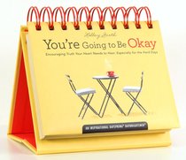Daybrighteners: Youre Going to Be Okay (Padded Cover) Daybrighteners: Youre Going to Be Okay (Padded Cover)