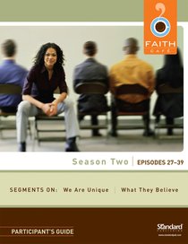Faith Cafe: Season Two Episodes 27-39 (Participants Guide) Faith Cafe: Season Two Episodes 27-39 (Participants Guide)