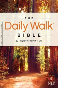 NLT Daily Walk Bible (Black Letter Edition) NLT Daily Walk Bible (Black Letter Edition)