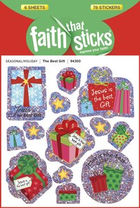 The Best Gift (6 Sheets, 78 Stickers) (Stickers Faith That Sticks Series) The Best Gift (6 Sheets, 78 Stickers) (Stickers Faith That Sticks Series)