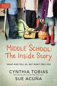 Middle School: The Inside Story Middle School: The Inside Story